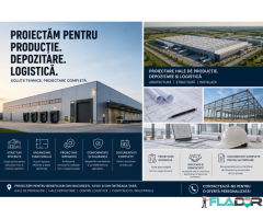Proiectare hale industriale de producție și centre logistice
